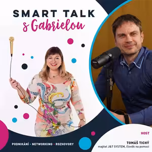 Podcast SMART TALK 🎙 rozhovor s Tomáš Tichý