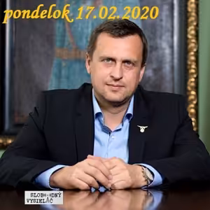 V prvej línii - 2020-02-17 Andrej Danko – mediálny obraz verzus realita ?