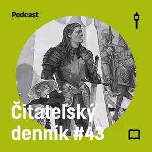 Čitateľský denník #43 — Rytíř Sedmi království & Anatém (Šimon Evin, Jakub Lenart)