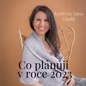 #0220 Na co se tu můžeš v roce 2023 těšit?