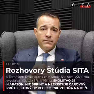 Rozhovor s Tomášom Druckerom, ministrom školstva, výskumu, vývoja a mládeže SR | Štúdio SITA