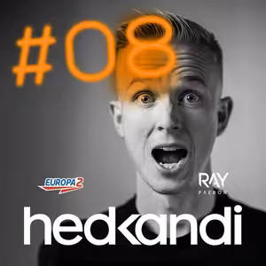 Hedkandi & DJ Ray Paeron #8