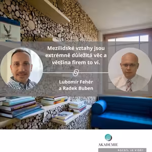 Mezilidské vztahy jsou extrémně důležitá věc a většina firem to ví.