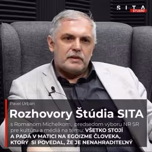 Roman Michelko o novej riaditeľke STVR aj fonde na podporu umenia | Štúdio SITA