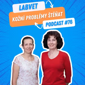 🐶 Kožní problémy štěňat 🐶| Labvet Podcast #76