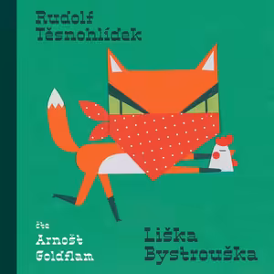 Liška Bystrouška – ukázka z audioknihy