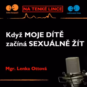 Když moje dítě začíná sexuálně žít