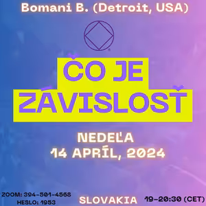 Bomani B. (Detroit, USA) Čo je závislosť