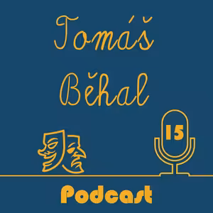 Tomáš Běhal ep. 15