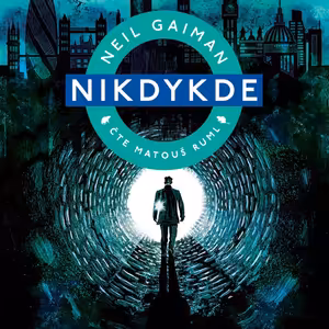Nikdykde - ukázka z audioknihy