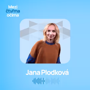 Jana Plodková: Myslím si, že je důležitý mít sny, abychom měli kam směřovat