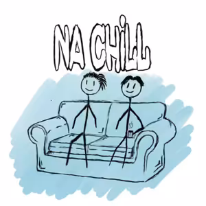 NaChill Podcast Episoda 4 : Anime, w/Scoobeu