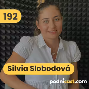 192. Silvia Slobodová (AMBIZ): O získavaní víz a zakladaní firiem v USA