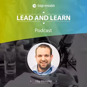 Lead and Learn #22 - Filip Dřímalka - Digi skills jako dovednost budoucnosti