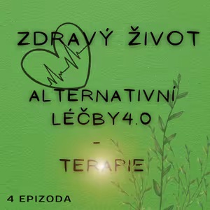 Zdraví – Jak léčit příčiny, a ne jen příznaky III.