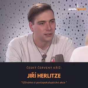 Jiří Herlitze – Český červený kříž: Užíváme si postapokalyptické akce