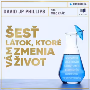 Šesť látok, ktoré vám zmenia život