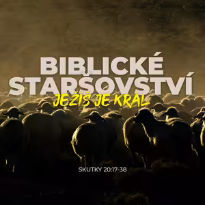 Biblické staršovství | Samostatná kázání