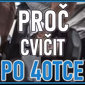 Proč cvičit po 40tce?
