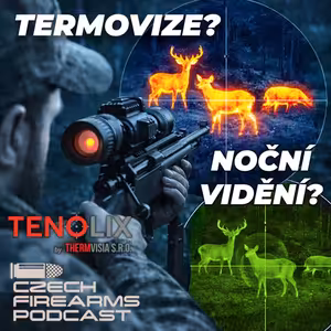 Termovize? Noční vidění? TENOLIX