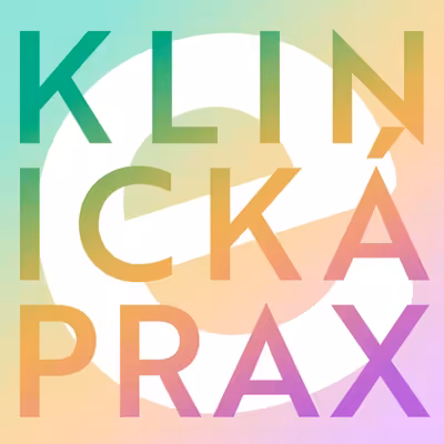 Podcasty z klinickej praxe