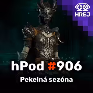 hPod #906 - Pekelná sezóna