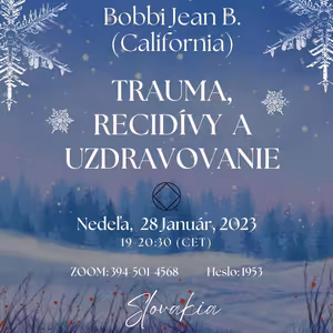 Bobbi Jean B. (California) TRAUMA, RECIDÍVY a UZDRAVOVANIE