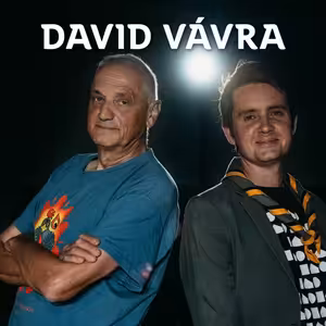 NEBÁT SE /18/ S Davidem Vávrou o ochrnutí, ironii a architektuře