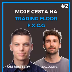 Moje cesta na trading floor F.X.C.G - David Jaroš