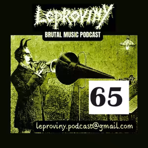 LEPROVINY hard music show no.65
