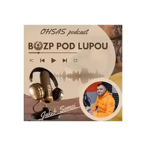 #BOZPpodLupou 10 Alkohol a drogy na pracovisku s Jakubom Somsim