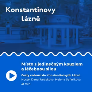 Cesty vedoucí do Konstantinových Lázní