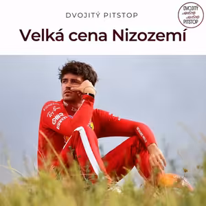 Neskutečný Hadjar a deprese Leclerca s Norrisem