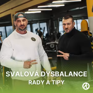 Jak napravit svalové dysbalance: Tipy pro rovnováhu těla