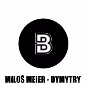 Miloš Meier - DYMYTRY
