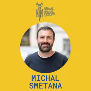 Michal Smetana: Ak je toto ruská ofenzíva, je to pre Ukrajinu dobrá správa