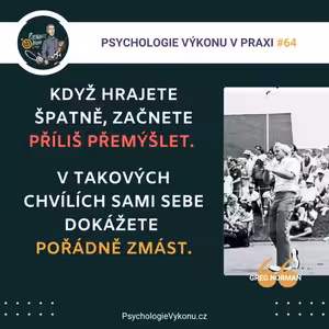 #64 Jak PŘIJÍT o jasné VÍTĚZSTVÍ? Anatomie CHOKŮ II. - Greg Norman a Masters 1996 (Sezóna II., ep. 36)