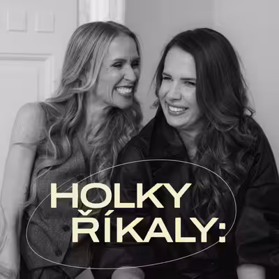 Holky říkaly