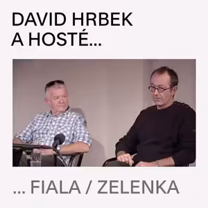 David Hrbek a hosté ... Petr Zelenka a Petr Fiala (3.10.2024)