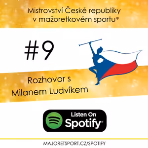 #9 ROZHOVOR - MILAN LUDVÍK