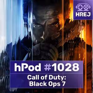 hPod #1028 – Call of Duty: Black Ops 7