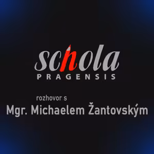 Rozhovor s Mgr. Michaelem Žantovským: Od komunizmu do svobody