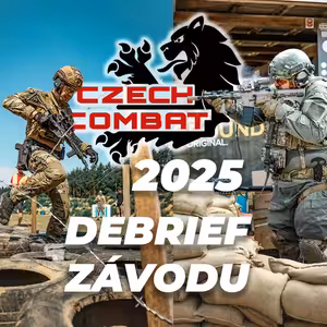 CZECH COMBAT 2025 - Debrief závodu