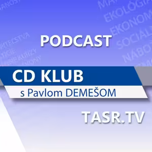 CD klub - hosť Dušan Tóth