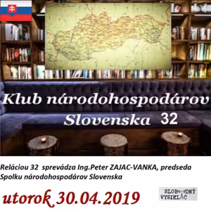 Klub národohospodárov Slovenska 32 - 2019-04-30 Nová politická trieda : Občan národného štátu