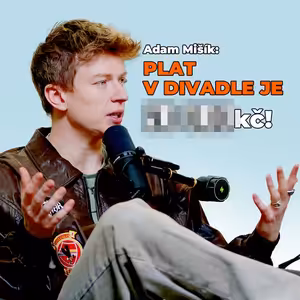 Adam Mišík: Pravda o intimních scénách?!