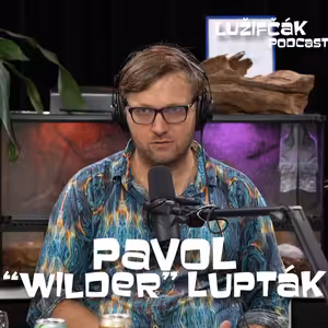 Lužifčák #105 Pavol "Wilder" Lupták