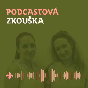 28 Strasti a radosti: Jak na emoce v oddílu? | Podcastová zkouška