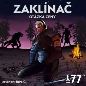 77 - Zaklínač - Otázka ceny