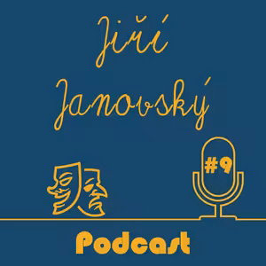 Jiří Janovský ep. 9